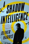 Cover: A Shadow Intelligence - HarperCollins