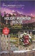 Cover: Holiday Mountain Rescue - Love Inspired MMP