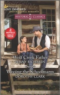 Cover: Wolf Creek Father and Wooing the Schoolmarm - Harlequin