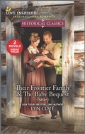 Cover: Their Frontier Family & The Baby Bequest - Harlequin