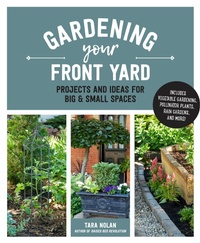 Abbildung von: Gardening Your Front Yard - Cool Springs Press