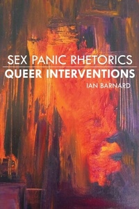 Abbildung von: Sex Panic Rhetorics, Queer Interventions - University of Alabama Press