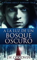 Cover: la Luz de un Bosque Oscuro - Next Chapter
