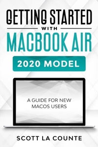 Abbildung von: Getting Started With MacBook Air (2020 Model) - SL Editions