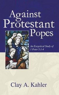 Enlarge image Cover: Against Protestant Popes - Wipf & Stock Publishers