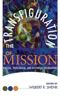 Enlarge image Cover: The Transfiguration of Mission - Wipf & Stock Publishers