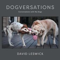 Cover: Dogversations - FriesenPress