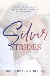 Abbildung von: Silver Strides - Purposely Created Publishing Group