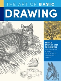 Enlarge image Cover: Art of Basic Drawing - Walter Foster Publishing