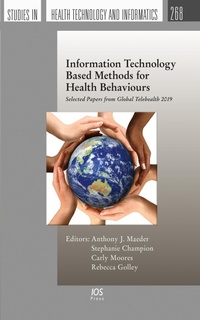 Enlarge image Cover: Information Technology Based Methods for Health Behaviours - IOS Press,US