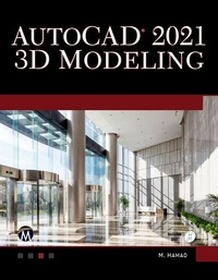 Abbildung von: AutoCAD 2021 3D Modelling - Mercury Learning & Information
