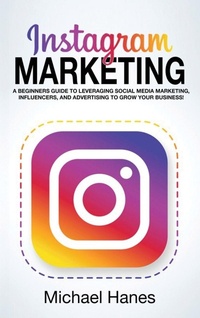 Abbildung von: Instagram Marketing - Ingram Publishing