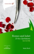 Cover: Romeo and Juliet: 25 Key Quotations for GCSE - Firestone Books