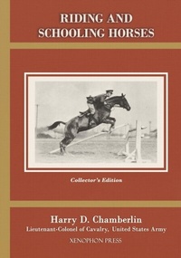Abbildung von: Riding and Schooling Horses - Xenophon Press LLC