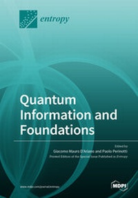 Enlarge image Cover: Quantum Information and Foundations - MDPI