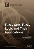 Cover: Fuzzy Sets, Fuzzy Logic and Their Applications - MDPI