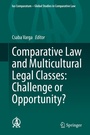 Cover: Comparative Law and Multicultural Legal Classes: Challenge or Opportunity? - Springer