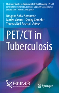 Enlarge image Cover: PET/CT in Tuberculosis - Springer