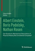 Cover: Albert Einstein, Boris Podolsky, Nathan Rosen - Birkh&auml;user