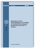 Cover: Bewertung von neuen Sicherheitsfaktoren zur Ermittlung der Brandlastdichte im Zuge der Novellierung von EN 1991-1-2 Anhang E - Fraunhofer IRB Verlag