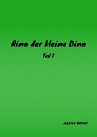 Abbildung von: Rino der kleine Dino - epubli