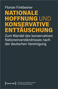 Abbildung von: Nationale Hoffnung und konservative Enttäuschung - transcript