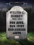Cover: Der Affe, der Idiot und andere Leute - JOJO Media Verlag e.U.