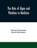 Cover: The role of algae and plankton in medicine - ALPHA EDITION