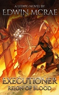 Cover: Executioner: Reign of Blood (Chasms of Corruption) - Chasms of Corruption