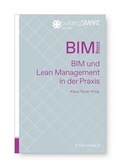 Cover: BIM und Lean Management in der Praxis - bSD Verlag - Haus der Bundespressekonferenz / 4103