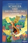 Cover: Schiller und die Freiheit des Geistes - Impian