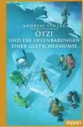 Cover: &Ouml;tzi und die Offenbarungen einer Gletschermumie - Impian