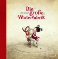 Cover: Jubil&auml;umsausgabe - Die gro&szlig;e W&ouml;rterfabrik - mixtvision