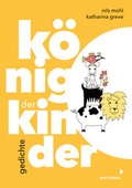 Cover: K&ouml;nig der Kinder - mixtvision