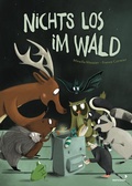 Cover: Nichts los im Wald - mixtvision