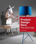 Cover: Product Design Now: Renderings - Harper Design