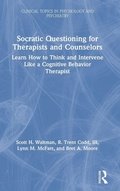 Cover: Socratic Questioning for Therapists and Counselors - Routledge