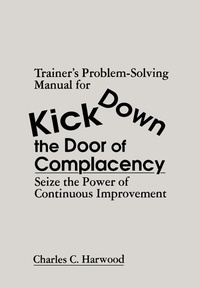 Abbildung von: Trainer's Problem-Solving Manual for Kick Down the Door of Complacency - CRC Press