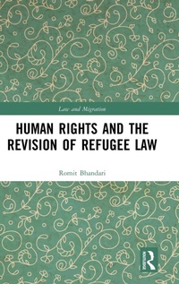 Abbildung von: Human Rights and The Revision of Refugee Law - Routledge
