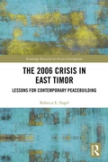 Cover: The 2006 Crisis in East Timor - Routledge