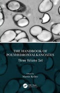 Cover: The Handbook of Polyhydroxyalkanoates, Three Volume Set - CRC Press