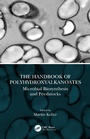 Cover: The Handbook of Polyhydroxyalkanoates - CRC Press