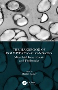 Cover: The Handbook of Polyhydroxyalkanoates - CRC Press