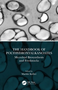 Abbildung von: The Handbook of Polyhydroxyalkanoates - CRC Press