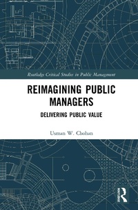 Enlarge image Cover: Reimagining Public Managers - Routledge