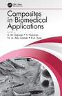 Cover: Composites in Biomedical Applications - CRC Press
