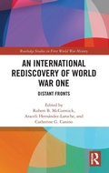 Cover: An International Rediscovery of World War One - Routledge