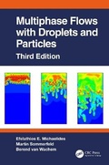 Cover: Multiphase Flows with Droplets and Particles, Third Edition - CRC Press