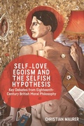 Cover: Self-love, Egoism and the Selfish Hypothesis - Edinburgh University Press