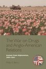 Cover: War on Drugs and Anglo-American Relations - Edinburgh University Press